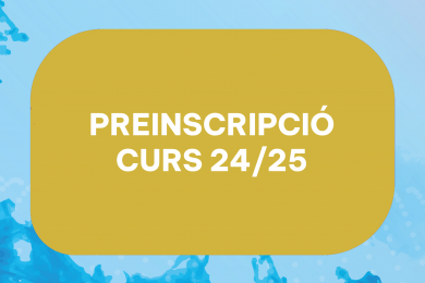 PREINSCRIPCIÓ CURS 24/25