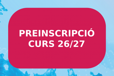 PREINSCRIPCIÓ CURS 26/27